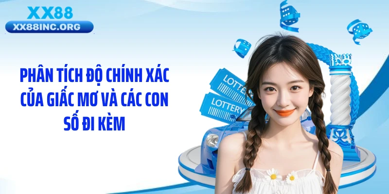 Phân tích độ chính xác của giấc mơ và các con số đi kèm